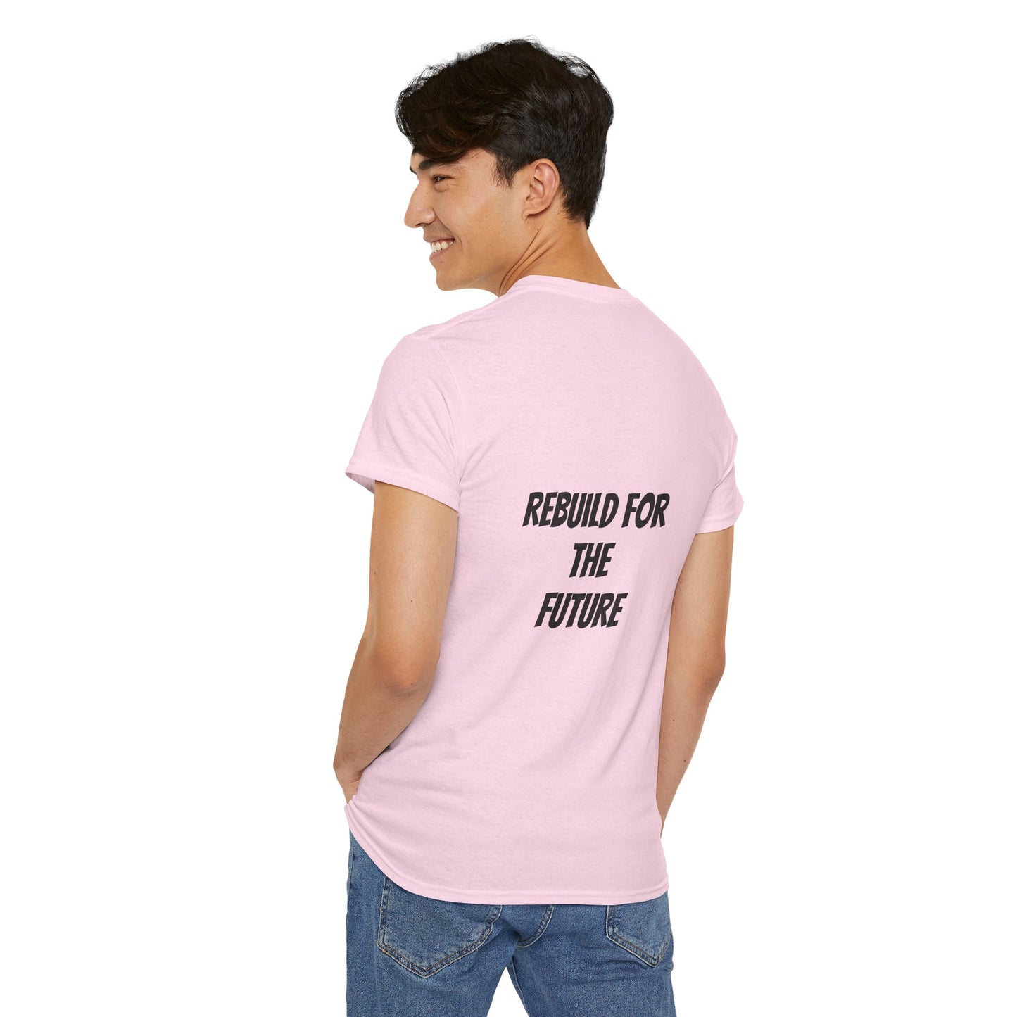 Rebuild For The Future Slogan Tee
